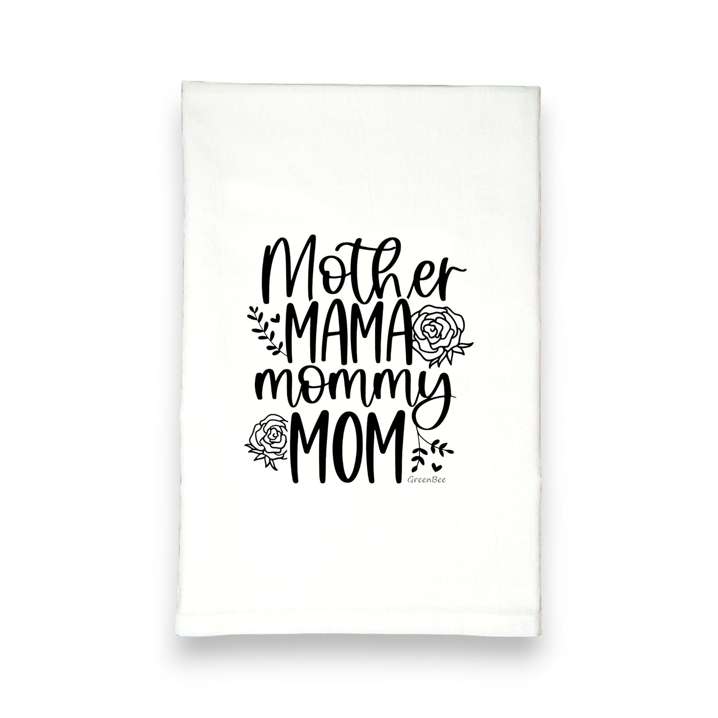 Mother Mama Mommy Mom Mother's Day Kitchen Towel