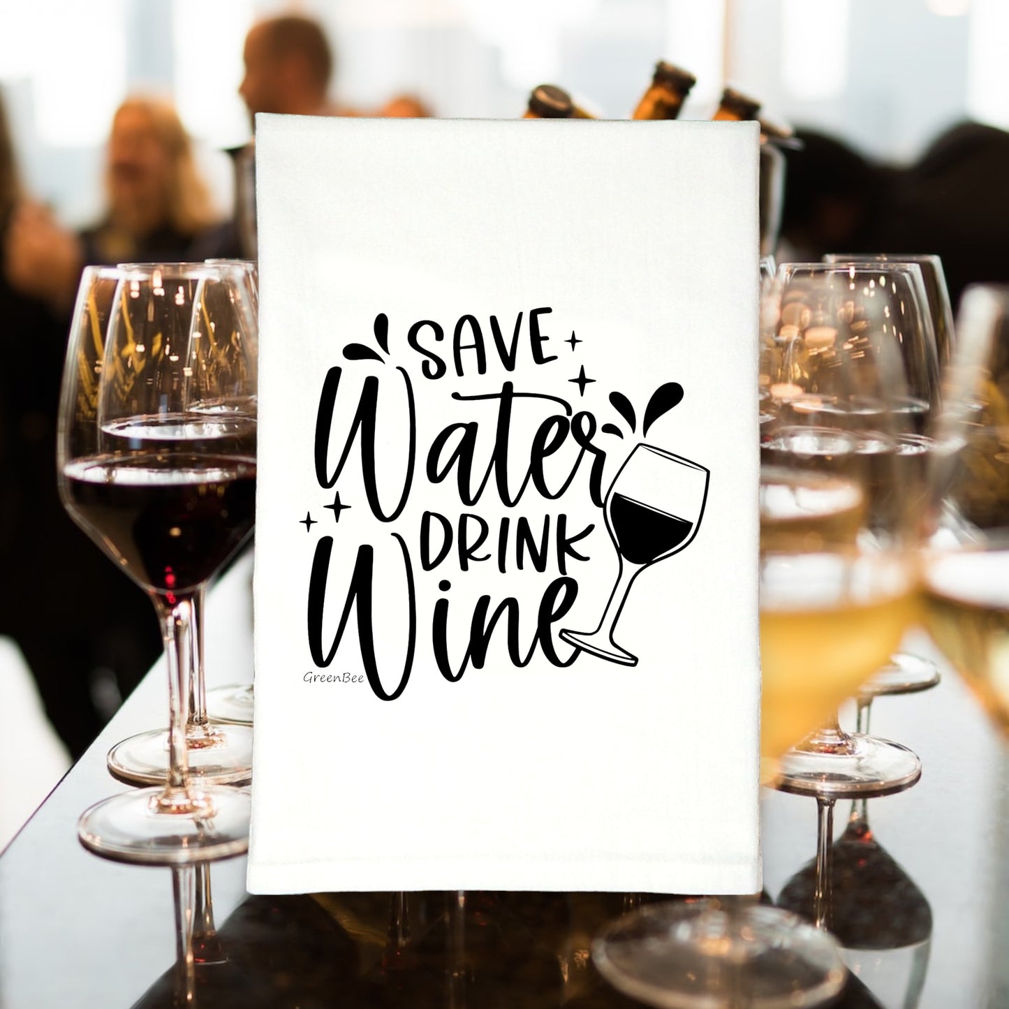 Save Water Drink Wine Kitchen Towel