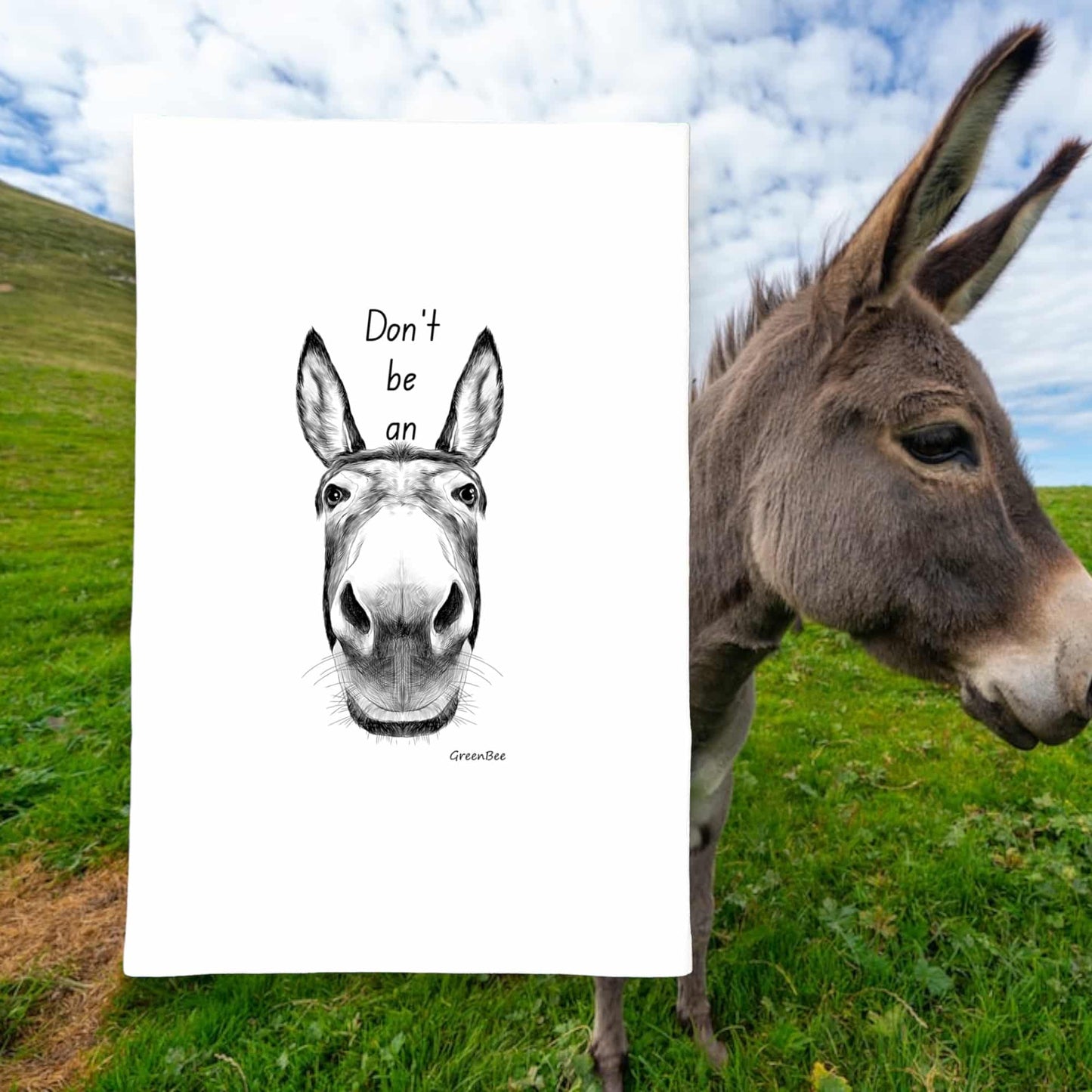 Don't Be An Ass Donkey Funny Tea Towel