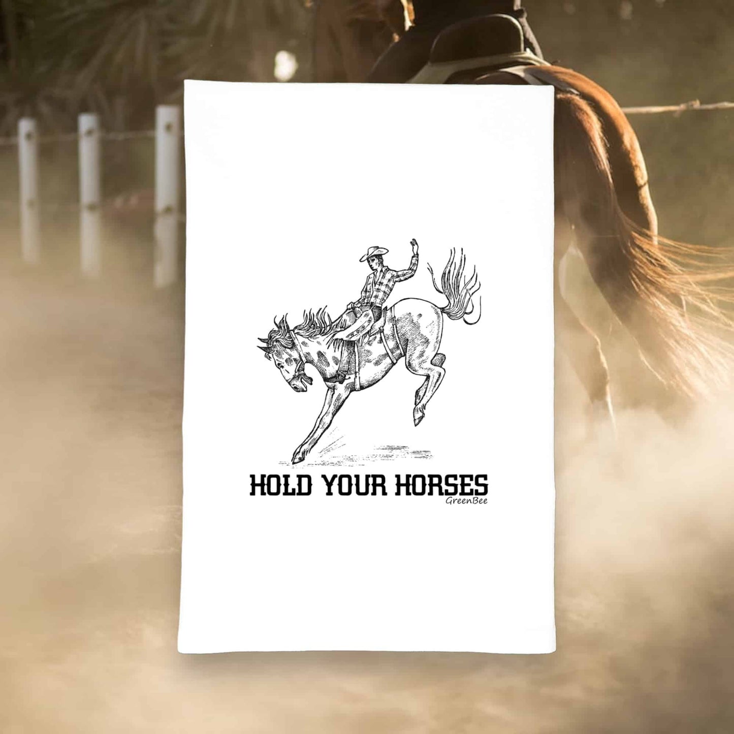 Hold Your Horses Funny Tea Towel